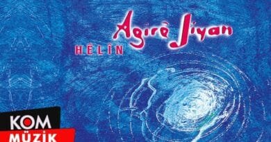 Agirê Jîyan - Hêlîn (Official Audio © Kom Müzik)