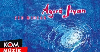 Agirê Jîyan - Zer Mircan (Official Audio © Kom Müzik)