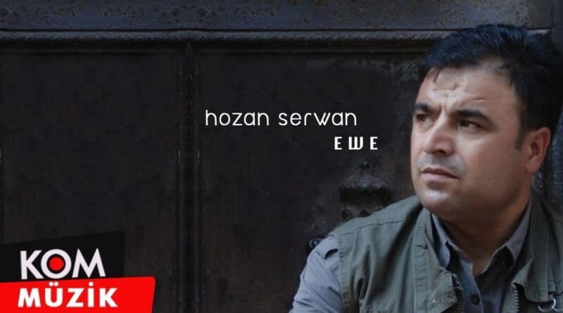 Hozan Serwan - Ewe (Official Audio © Kom Müzik)