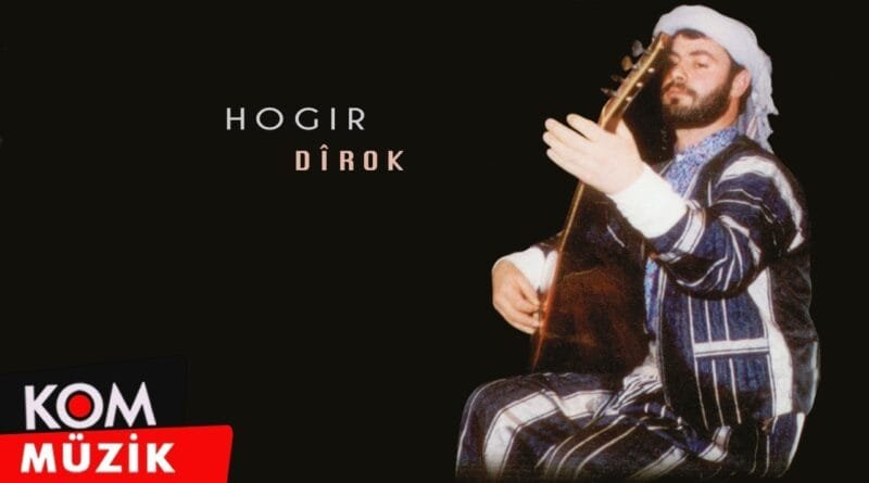 Hozan Hogir - Dîrok (Official Audio © Kom Müzik)