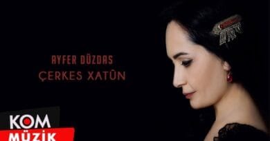 Ayfer Düzdaş - Çerkes Xatûn (Official Audio © Kom Müzik)