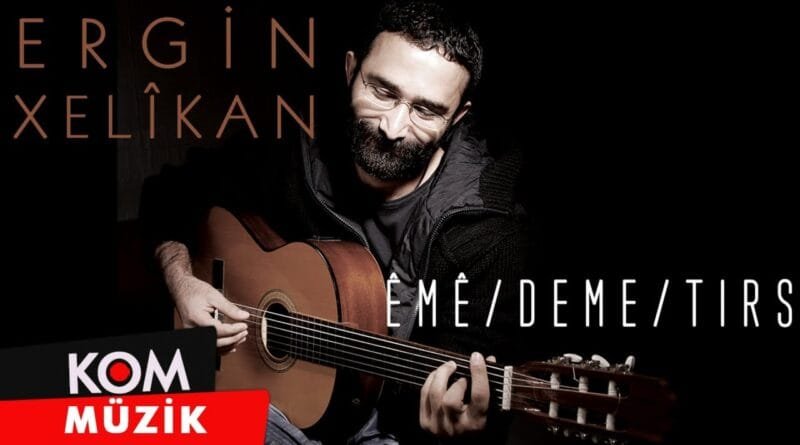 Ergin Xelîkan - Êmê / Deme / Tırs (Official Audio © Kom Müzik)