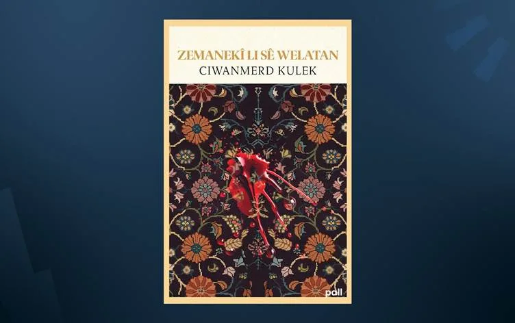 Ji Ciwanmerd Kulek piştî 9 salan romaneke nû:...