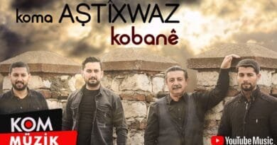 Koma Aştîxwaz - Kobanê (Official Audio © Kom Müzik)