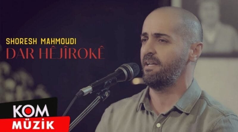 Shoresh Mahmoudi - Dar Hêjîrokê (2024 © Kom Müzik)