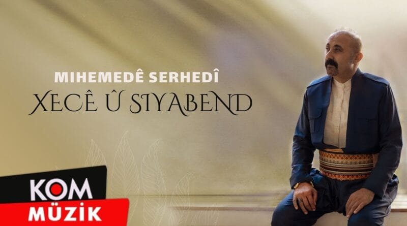Mihemedê Serhedî - Xecê û Siyabend (Performansa Zindî 2024 © Kom Müzik)