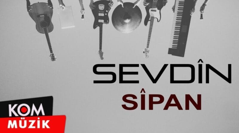 Sevdîn - Sîpan (Official Audio © Kom Müzik)