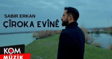 Sabır Erkan - Çîroka Evînê (2024 © Kom Müzik)