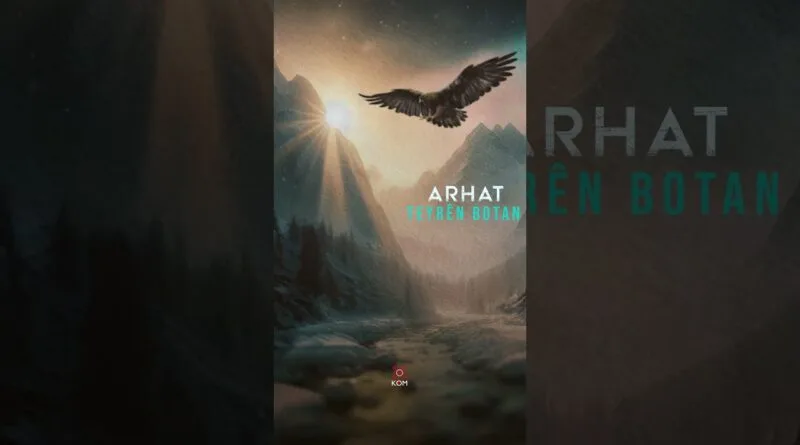 Arhat - Teyrên Botan (2015 © Kom Müzik) #kommüzik #shorts #short