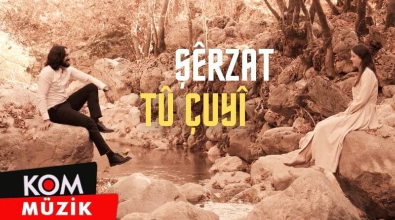 Şêrzat - Tu Çûyî (2023 © Kom Müzik)