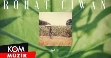Rohat Ciwan - Şapol (2020 © Kom Müzik)