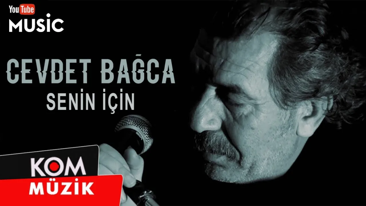 Cevdet Bağca – Senin İçin (Official Audio © Kom Müzik)