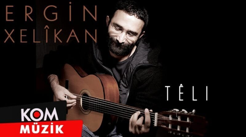 Ergin Xelîkan - Têli (Official Audio © Kom Müzik)