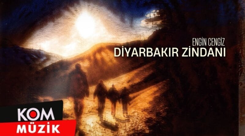 Engin Cengiz - Diyarbakır Zindanı (2024 © Kom Müzik)
