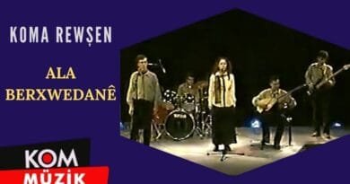 Koma Rewşen - Ala Berxwedanê [Şeva Çaran] (Arşiv © Kom Müzik)