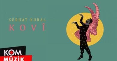 Serhat Kural - Kovi (2020 © Kom Müzik)