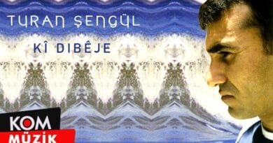 Turan Şengül - Kî Dibêje (Official Audio © Kom Müzik)