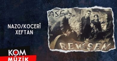 Rewşen - Nazo / Koçerî / Xeftan (2002 © Kom Müzik)