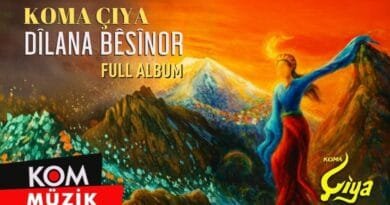Koma Çiya - Dîlana Bêsînor (Full Album)