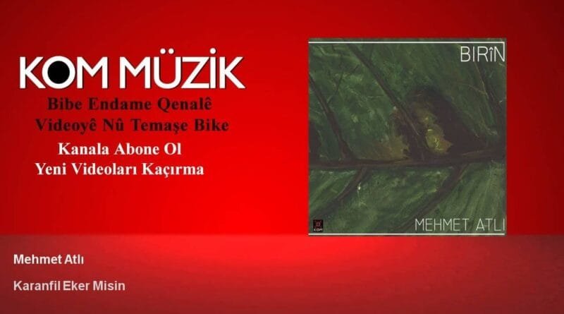 Mehmet Atlı - Karanfil Eker Misin (Official Audio © Kom Müzik)