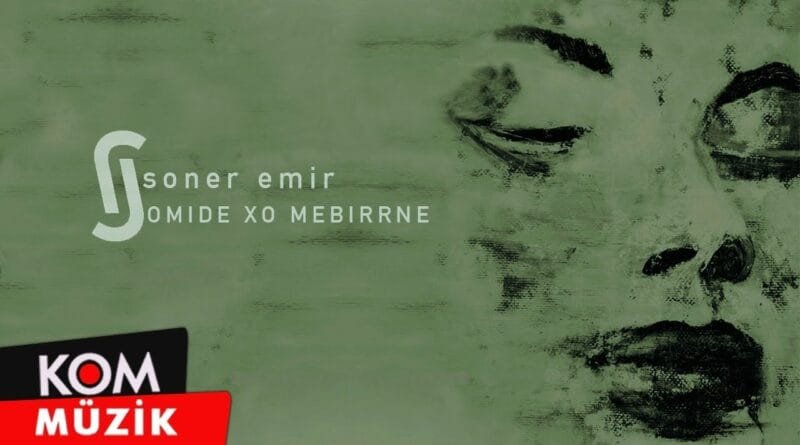 Soner Emir - Omidê Xo Mebirne (Official Audio © Kom Müzik)