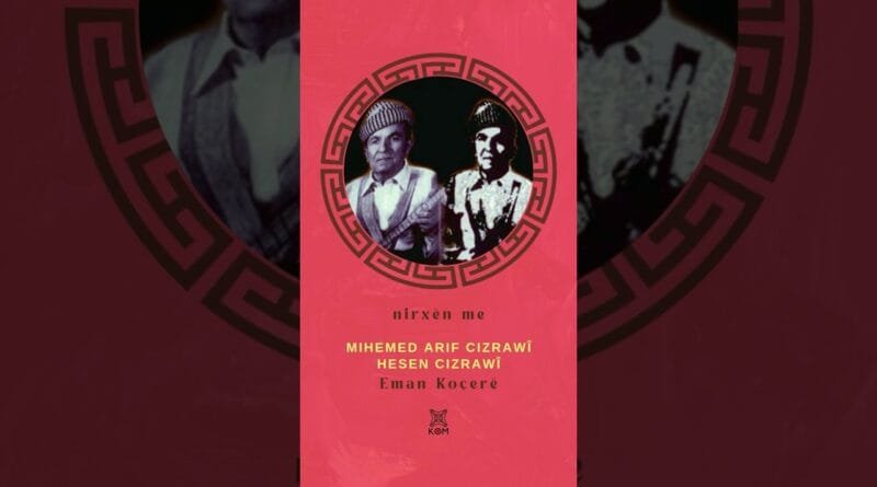 Nirxên Me | Değerlerimiz 👉🏼 Mihemed Arif Cizrawî / Hesen Cizrawî - Eman Koçerê #shortvideo #shorts