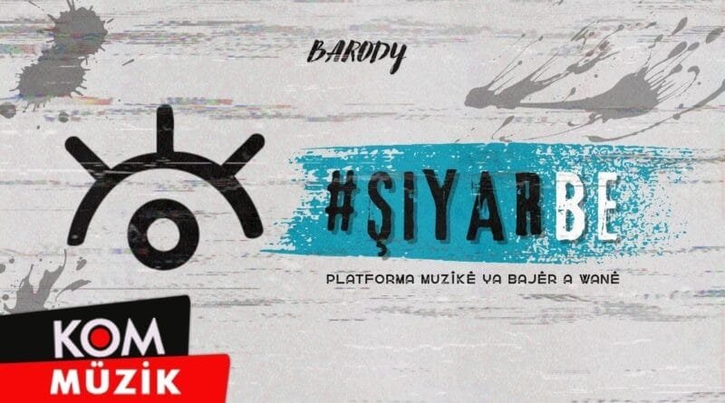 Barody - Şiyar Be (Official Audio)