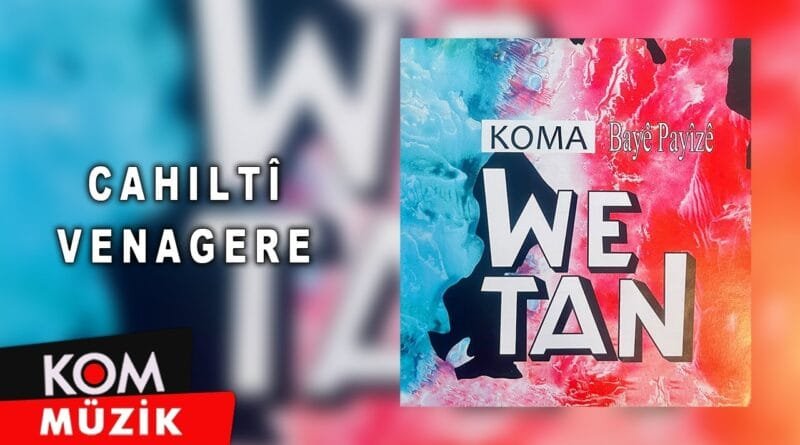 Koma Wetan - Cahiltî / Venagere 1979 (Official Audio © Kom Müzik)