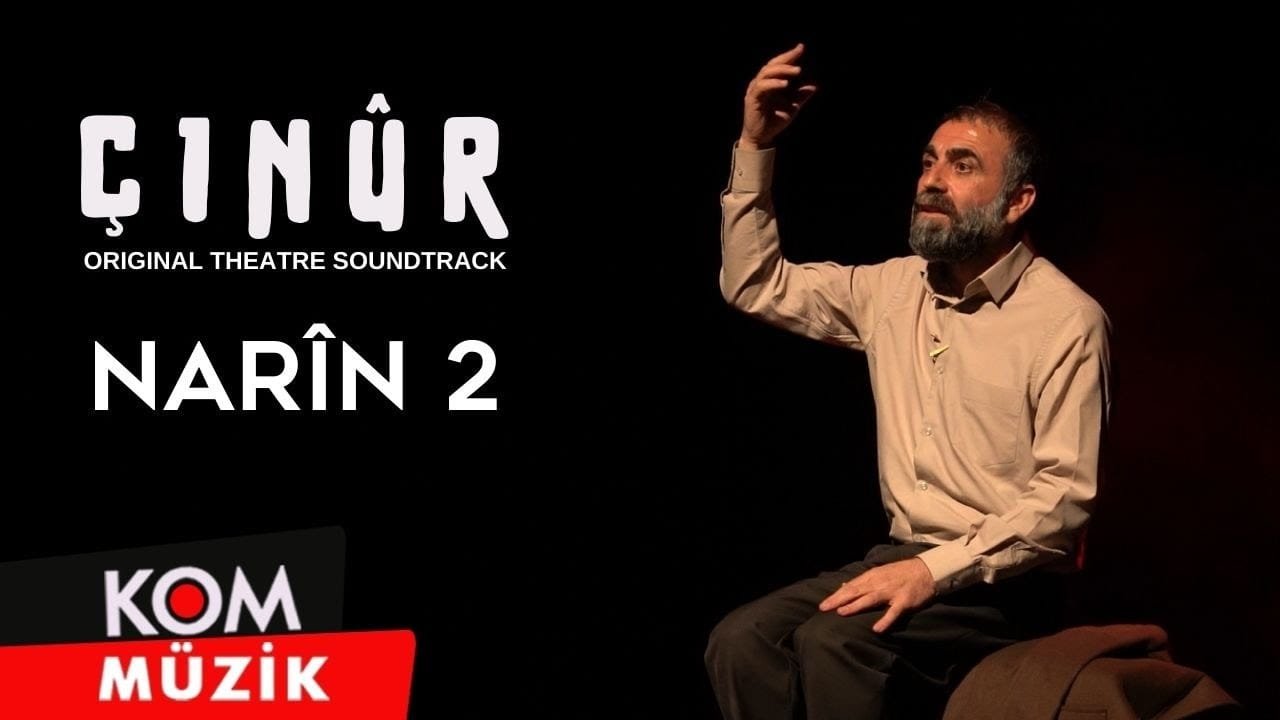 Çinûr Soundtrack – Narîn 2 (Official Audio)