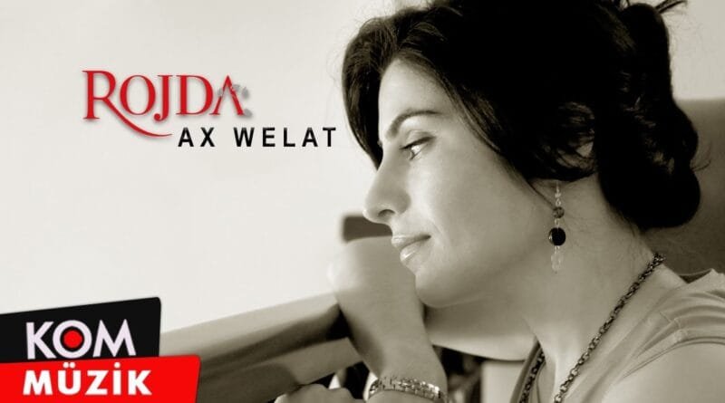 Rojda - Ax Welat (Official Audio © Kom Müzik)
