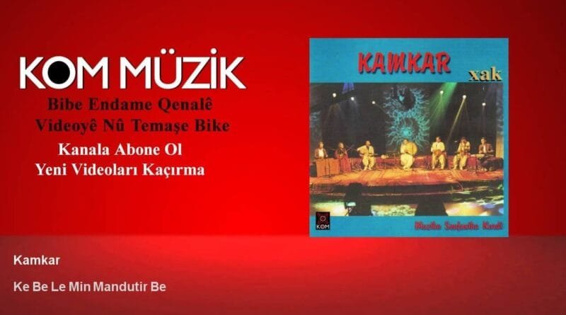 Kamkars - Ke Be Le Min Mandutir Be (Official Audio © Kom Müzik)