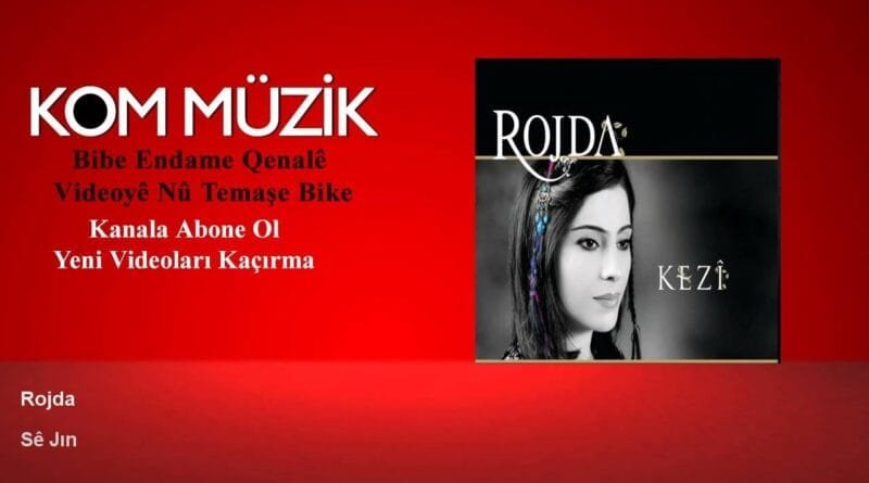 Rojda - Sê Jın (Official Audio © Kom Müzik)
