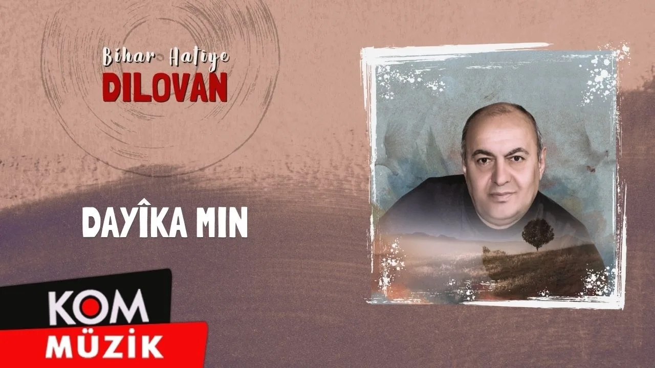 Dilovan – Dayîka Min (Official Audio)