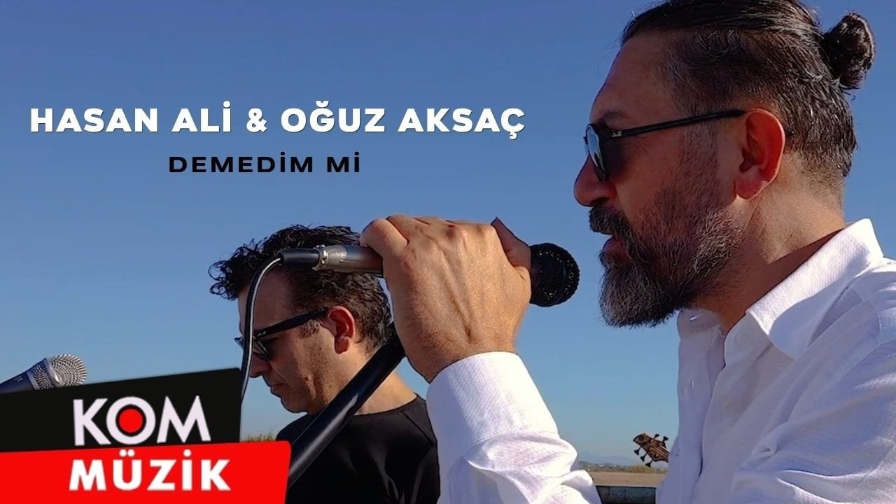 Hasan Ali & Oğuz Aksaç – Demedim Mi (Official Video)