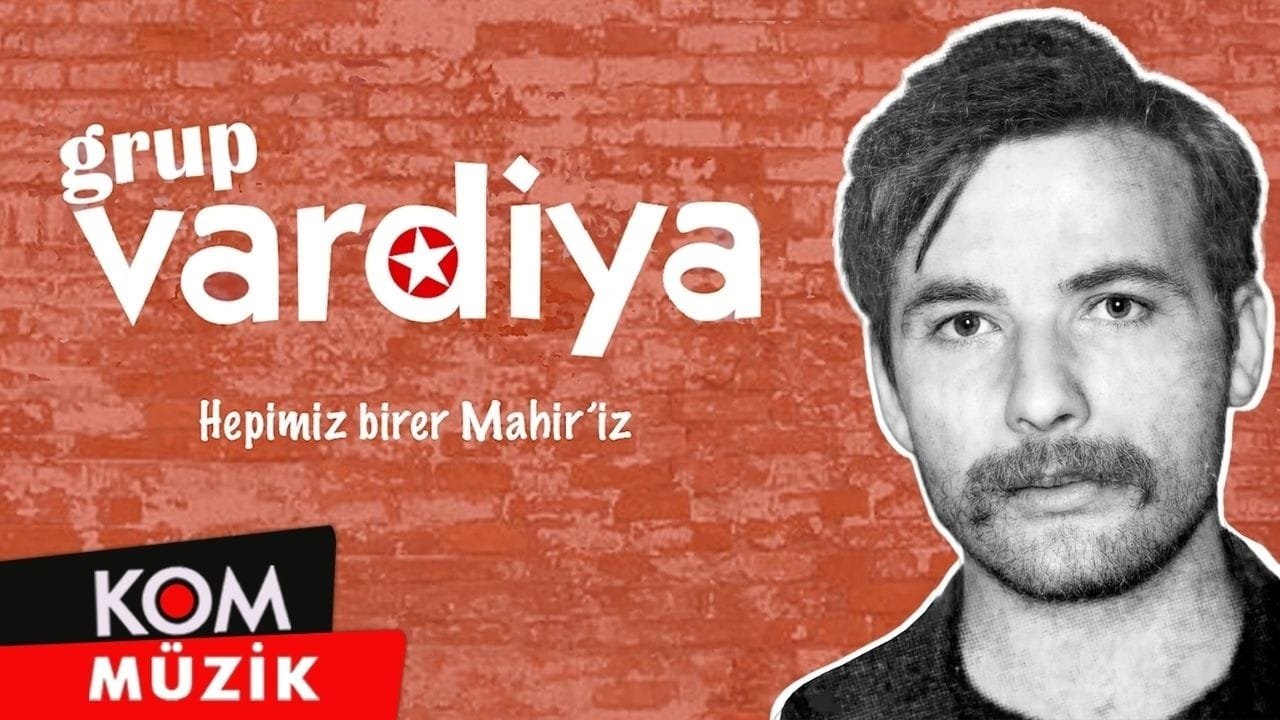 Grup Vardiya – Hepimiz Birer Mahir’iz (Official Audio)