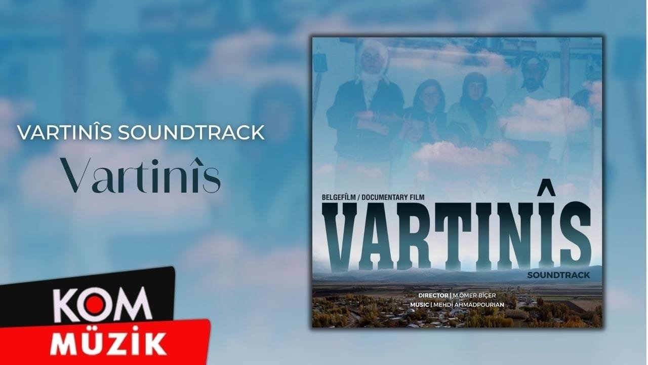 Vartinîs Soundtrack – Vartinîs (Official Audio)
