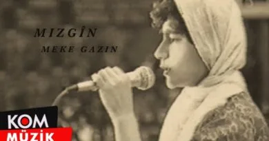Mizgin - Meke Gazin (Official Audio © Kom Müzik)