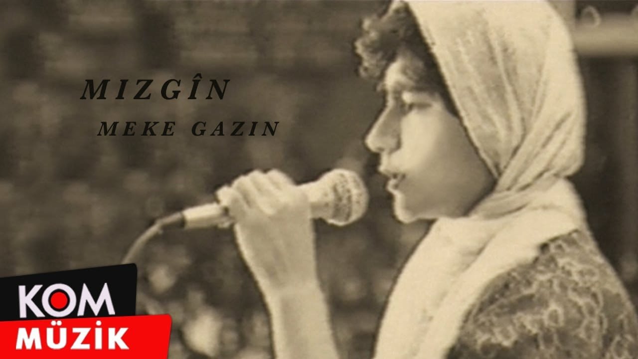 Mizgin – Meke Gazin (Official Audio © Kom Müzik)