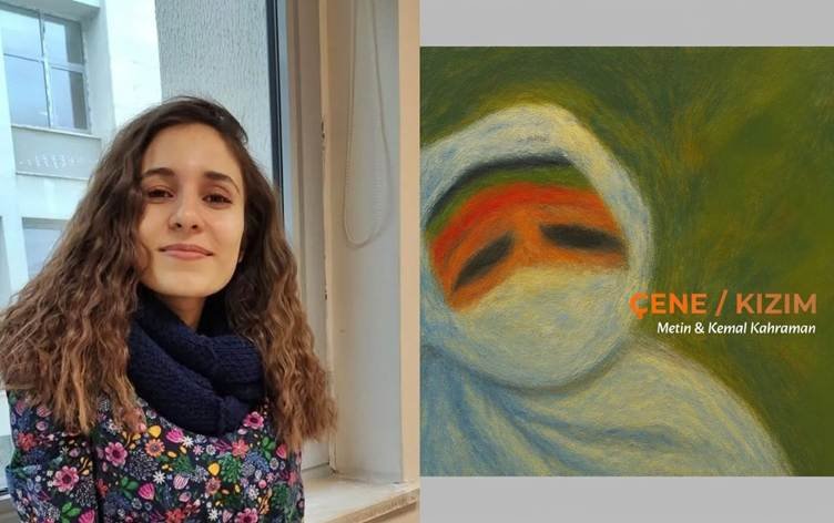 Metîn û Kemal Kahraman zêmara ‘Çene’ diyarî…