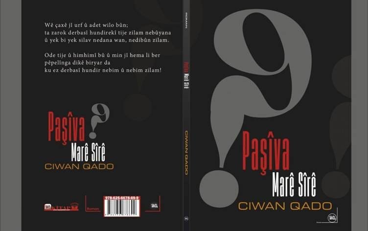 Romana ‘Paşîva Marê Sîrê’ ya Ciwan Qado Derket