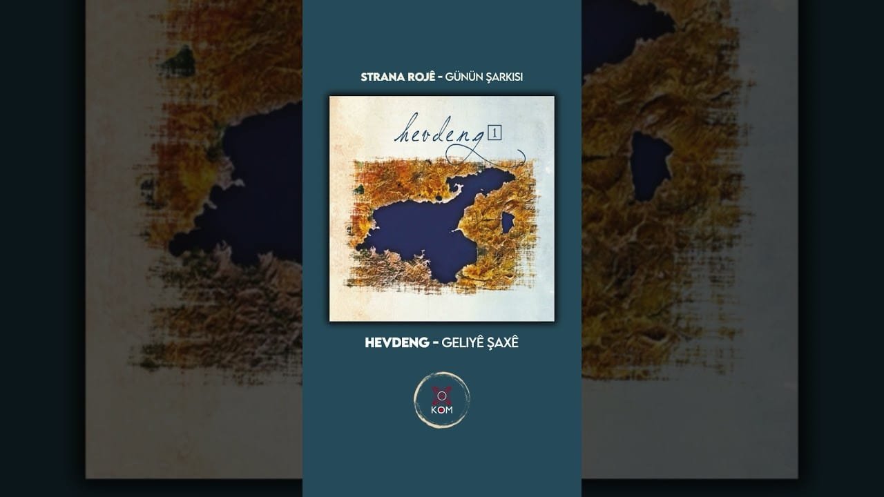Hevdeng – Geliyê Şaxê 🎶 #kommüzik #music #kürtçemüzik #kurmancî
