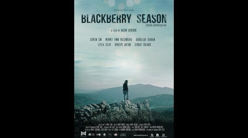DEMA DİRÎREŞKAN / BLACKBERRY SEASON