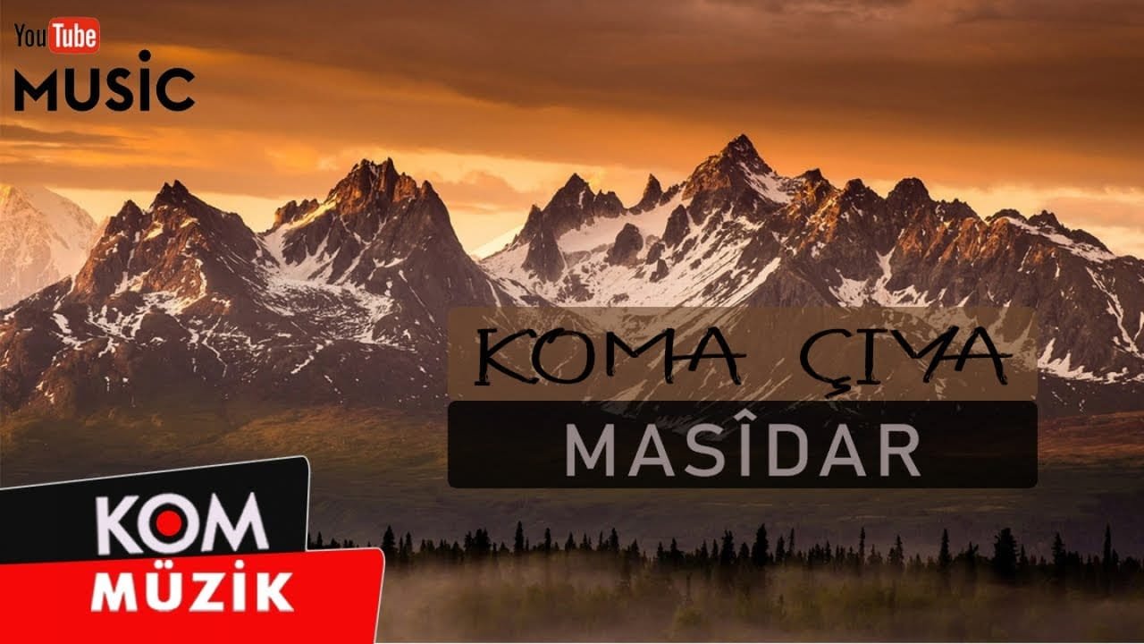 Koma Çiya – Masîdar (Official Audio © Kom Müzik)
