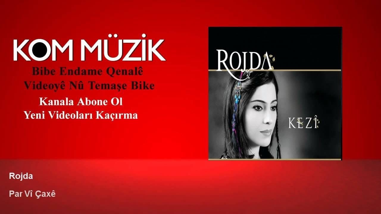 Rojda – Par Vî Çaxê (Official Audio © Kom Müzik)