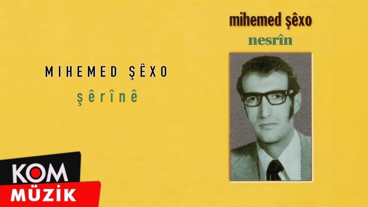 Mihemed Şexo – Şêrînê (Official Audio © Kom Müzik)
