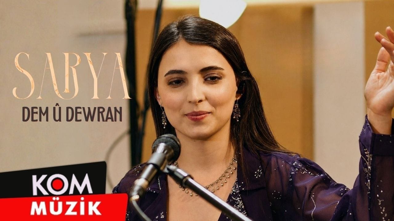 Sarya – Dem û Dewran (Official Video)