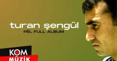 Turan Şengül - Pêl (Full Album © Kom Müzik)