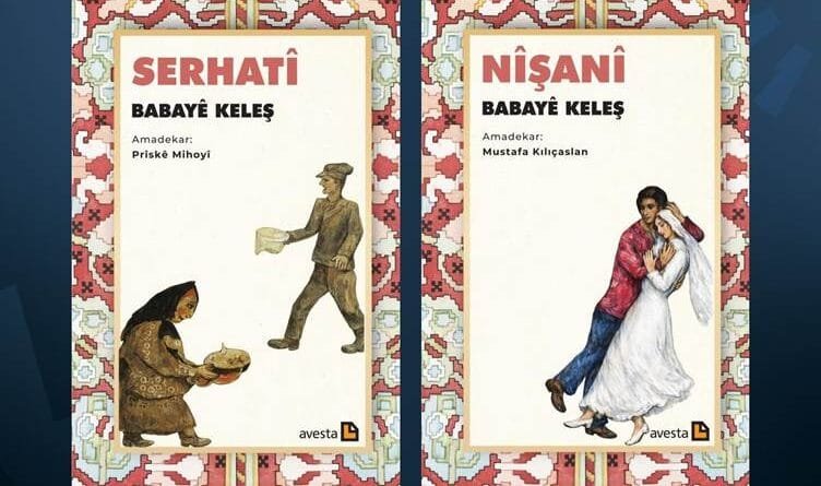 Avestayê du berhemên Babayê Keleş çap kirin