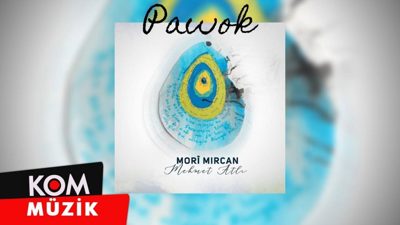 Mehmet Atlı – Pawok (2020 © Kom Müzik)