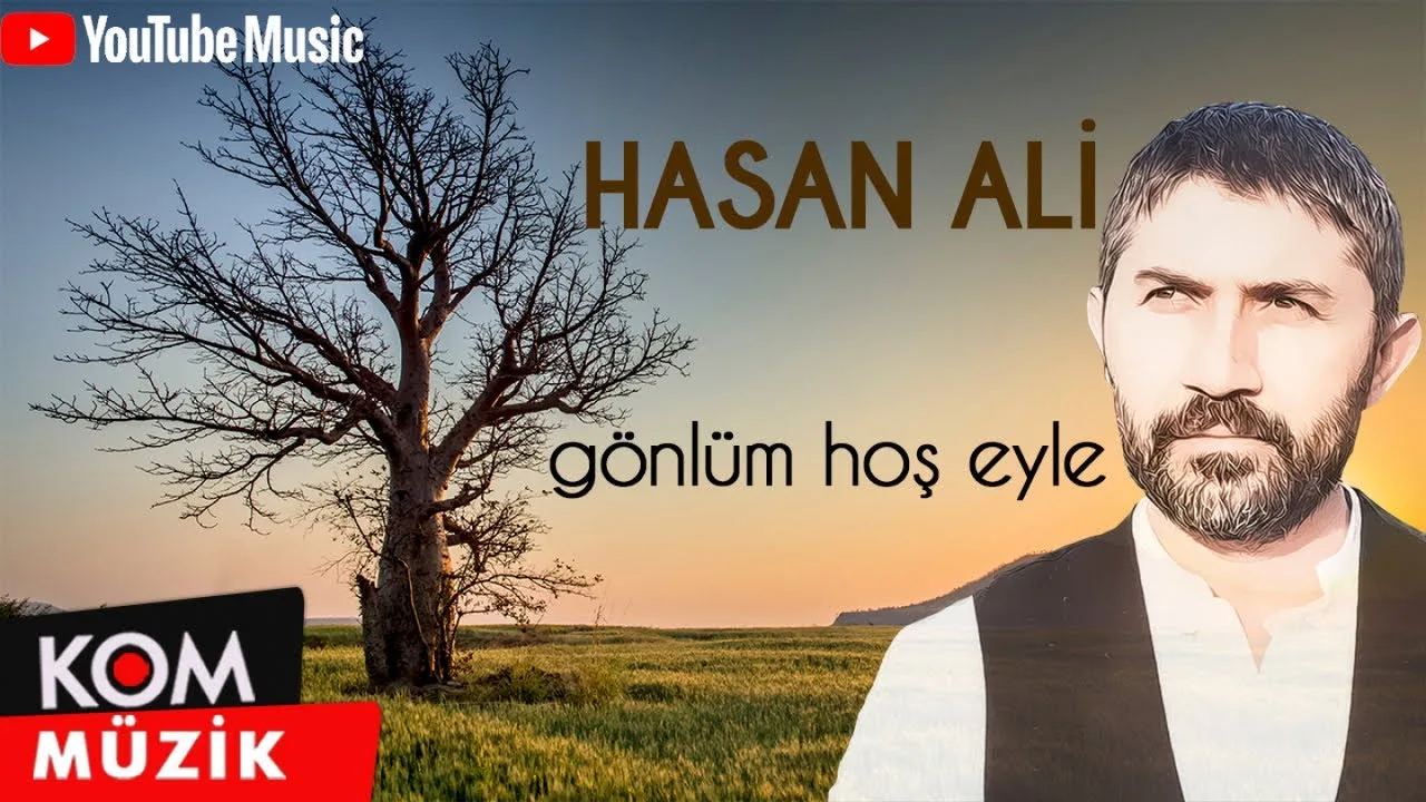 Hasan Ali – Gönlüm Hoş Eyle (Official Audio © Kom Müzik)